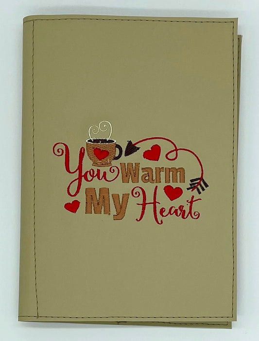 Notes - ‘’You Warm My Heart 8”X6”