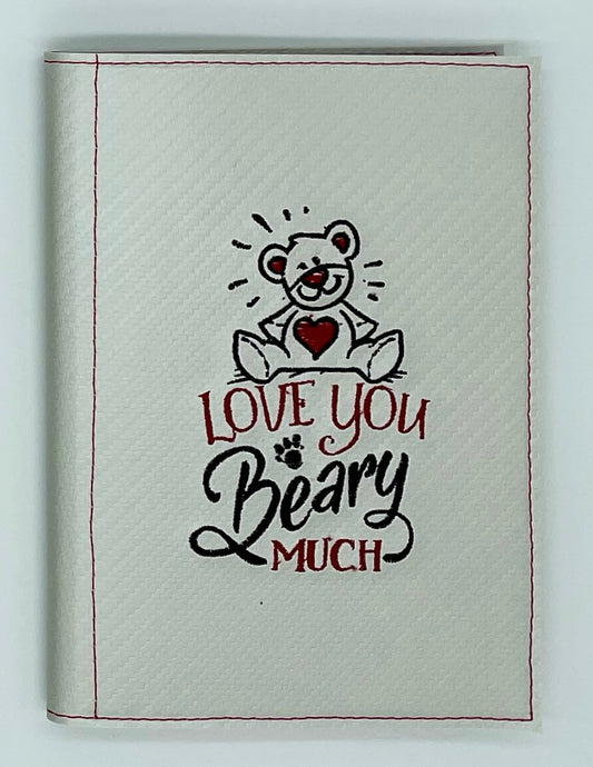 Notes - ‘’Love You Beary Much 8”X6”